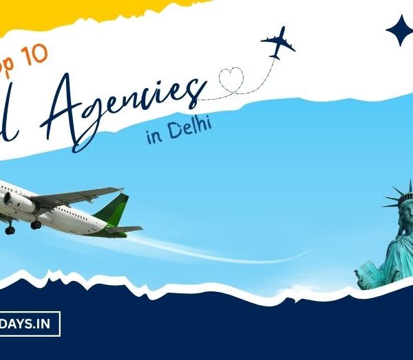 Travel Agencies in Delhi