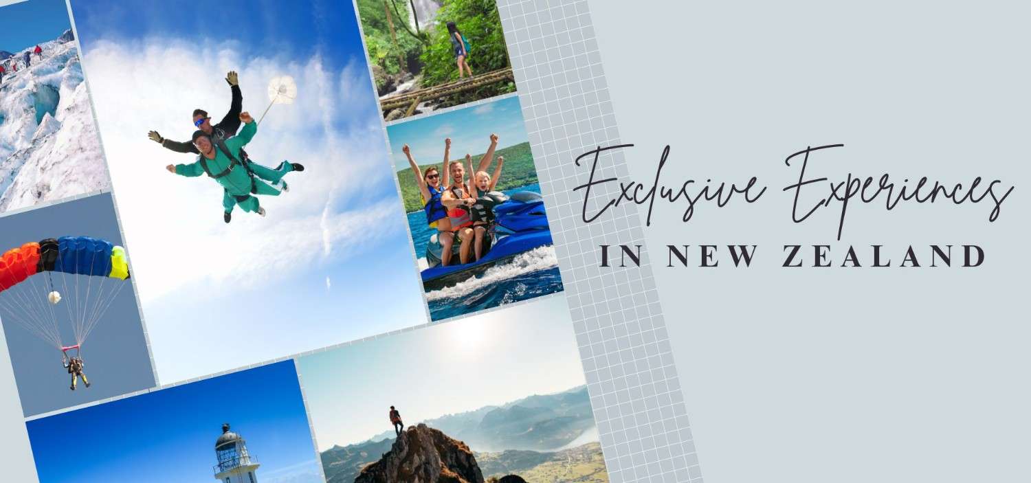 Exclusive Experiences to Have in New Zealand